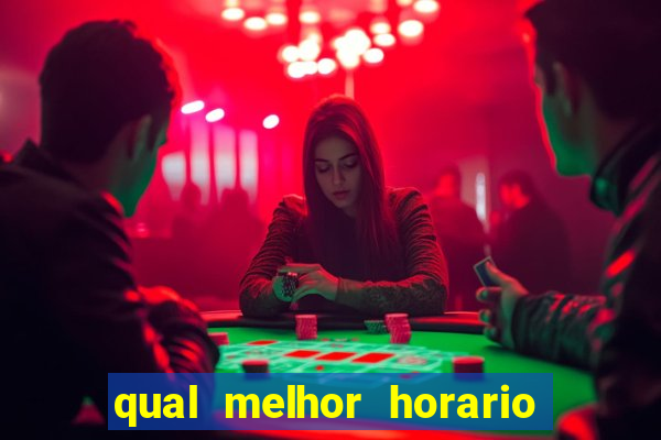 qual melhor horario para jogar betano